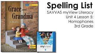 SAVVAS MyView Literacy Unit 4 Lesson 5 Spelling  3rd Grade [upl. by Essiralc]