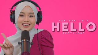 🔴 HELLO  Farisha Iris Official Spotlight Video OST Hello Jangan Tapau Cintaku [upl. by Dinin91]