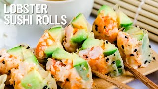 Lobster Sushi Rolls [upl. by Lesiram603]