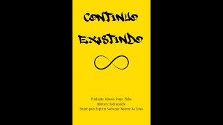 Audiolivro CONTINUO EXISTINDO 2ª Ed PARTE 1 [upl. by Salene]