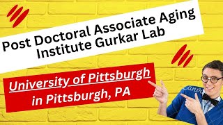 Post Doctoral Associate Aging Institute Gurkar Lab University of Pittsburgh in Pittsburgh PA [upl. by Imekawulo]