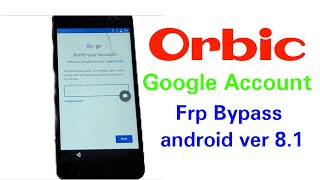 Orbic Rc555L Frp Bypass latest version [upl. by Kendrah]