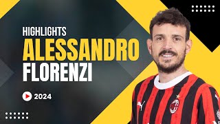 Alessandro Florenzi 2024  Highlights  ULTRA HD [upl. by Maurice]