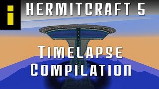 Minecraft HermitCraft S5  Timelapse Compilation [upl. by Ellehsad536]