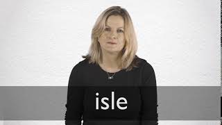 How to pronounce ISLE in British English [upl. by Sirovat]