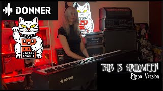 Donner DEP20 Piano 🎹🎃 This Is Halloween🎃🎹 short piano version [upl. by Fern]