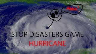 Stop Disasters GameHurricane [upl. by Prestige576]