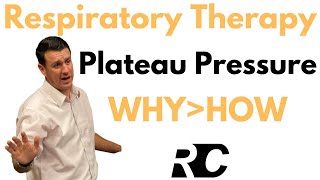 Respiratory Therapy  Plateau Pressure [upl. by Lilly984]