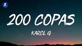 200 Copas  Karol G LetraLyrics [upl. by Hyps]