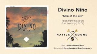 Divino Niño  Man of the Sea Audio [upl. by Lotte]