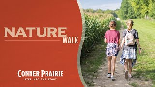 Conner Prairie  Nature Walk  Experience Area [upl. by Eleen]