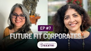 Future Fit Corporates  Season 1 Episode 7  Bhavana Issar in Conversation with Soundari Mukherjea [upl. by Noiroc]