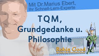 TQM Grundgedanke u Philosophie [upl. by Oakes]