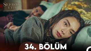 Sefirin Kızı 34 Bölüm FULL HD [upl. by Ylirama]