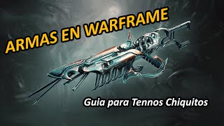 Warframe y sus Armas [upl. by Ioved]