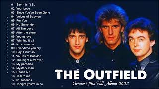 The Outfield Greatest Hits Full Album  The Outfield Best Songs Of All Time [upl. by Ahtelra]