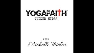 Christian Guided Nidra based on Ephesians 2 with Michelle Thielen [upl. by Odin]