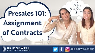 Presales 101 Assignment of Contracts  What They Are amp How They Work in BC [upl. by Nyret]