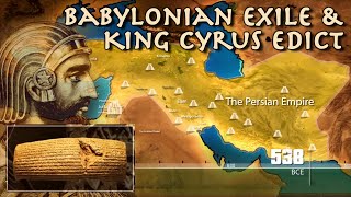 Babylonian Exile of Judah  Israel amp King Cyrus Edict  Bible History amp Archaeology Megalim [upl. by Arlie]