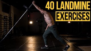 40 Best Landmine Exercises  Variations for Upper Body Lower Body Core Strength amp Power [upl. by Adlei]