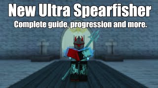 New Ultra Spearfisher Complete Guide  Rogue Lineage [upl. by Nikolas]