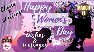 Womens Day 2021  Choose to Challenge  International Womens Day  Womens day Wishes  March 8 [upl. by Ranie]