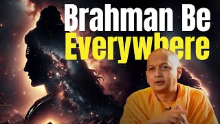 How Can Brahman Permeate Everything and Still Be Beyond SpaceTime  Swami Sarvapriyananda [upl. by Keese364]