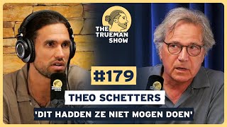 The Trueman Show 179 Theo Schetters Dit hadden ze niet mogen doen [upl. by Cele837]