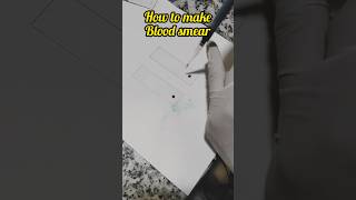 How to prepare blood smear  Hematology practical  Laishman stain [upl. by Kipp320]