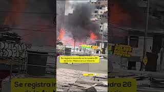 Un incendio fuera de control es atendido por más de 15 unidades de bomberos en La Victoria Shortrpp [upl. by Erroll]