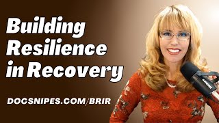 Building Resilience in Recovery [upl. by Kassia]