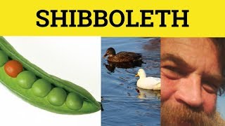 🔵 Shibboleth  Shibboleth Meaning  Shibboleth Examples  Shibboleth Etymology  Formal English [upl. by Eissahc89]