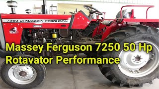 Massey Ferguson 7250 50 Hp Rotavator Performance [upl. by Revned]