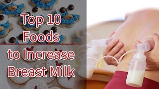 Galactagogues  Top 10 Foods to Increase Breast Milk [upl. by Halpern]