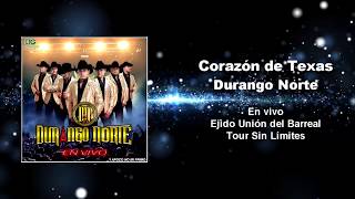 Durango Norte  Corazón de Texas En Vivo [upl. by Elephus]