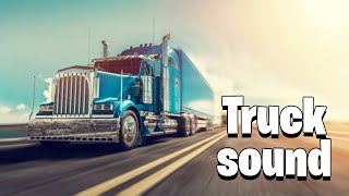 Truck sound effect no copyright  truck sound horn  truck noises [upl. by Gamaliel]