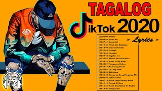 Hits Tagalog Tiktok With Lyrics 2020 ❤️ Nonstop OPM Tagalog Love Songs Playlist With Lyrics [upl. by Coulson717]