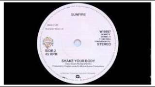 Sunfire  Shake Your Body 1982 [upl. by Magel]