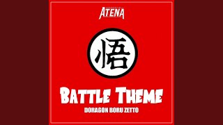 Battle Theme  Doragon Boru Zetto  From quotDragon Ball Zquot [upl. by Adao499]