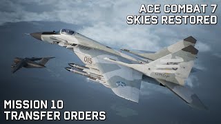 Ace Combat 7 Skies Restored Mission 10  Transfer Orders Ace Difficulty [upl. by Bodi251]