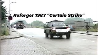 Exercise Reforger quotCertain Strikequot ‘87 [upl. by Orvas]