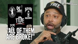 Joe Budden Exposes The Music Industry amp Labels  quotAll of Them Are Brokequot [upl. by Caia530]