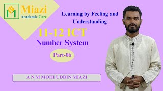 quotLearning by Feeling and Understandingquot  1112 ICT  Number System Part06 [upl. by Garges665]