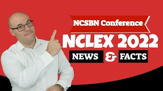 NCSBNNCLEX 20222023 Annual Conference Updates [upl. by Aynna]