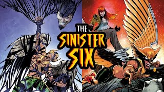 Who Would be in HawkmanHawkgirls Sinister Six [upl. by Alam718]