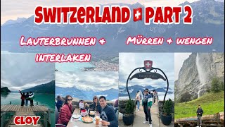 Switzerland Trip Part 2 Lauterbrunnen and Interlaken plus Murren amp Wengen [upl. by Carlisle]