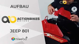 Aufbau Kinder Elektroauto Jeep 801 🔧  Aufbauvideo Montage Hilfe Aufbau Video  Miweba [upl. by Aennyl600]