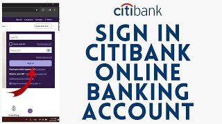 How to Sign in to Citi Online Banking Account  Citi Bank Login [upl. by Ordnael]