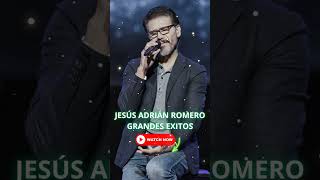 Lo Mejor De Jesus Adrian Romero Musica Cristiana  Sus Mejores Exitos  Te Dejo Ganar [upl. by Hibbert]