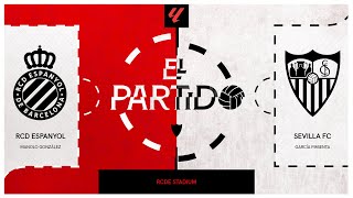 ⚽️ El Partido EspanyolSevillaFC l 📡 EN DIRECTO [upl. by Sabir]